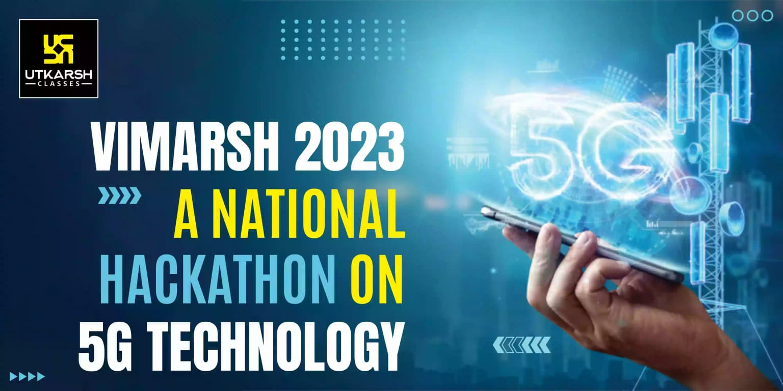 Vimarsh 2023- A National Hackathon on 5G Technology