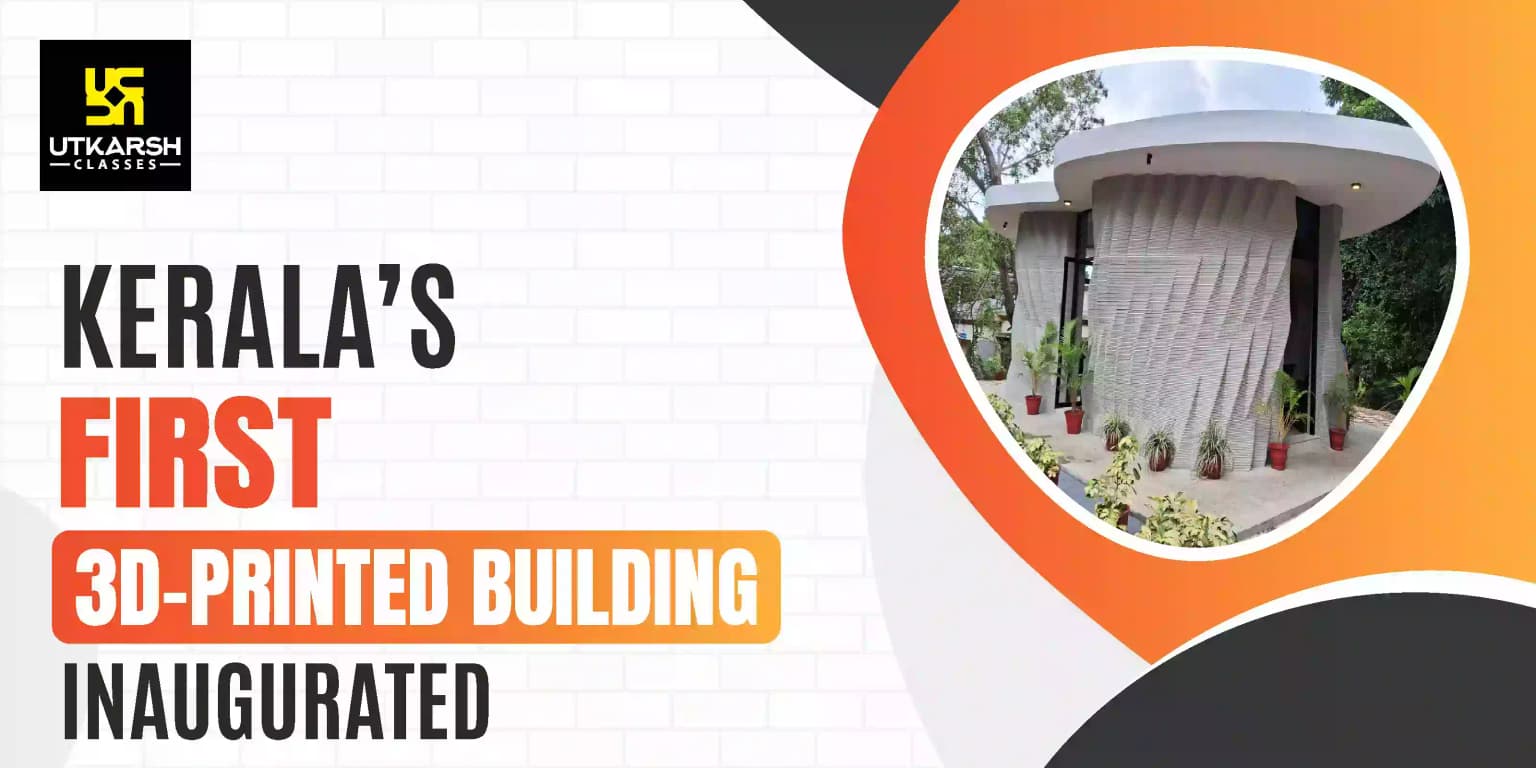 Kerala’s First 3D-Printed Building Inaugurated