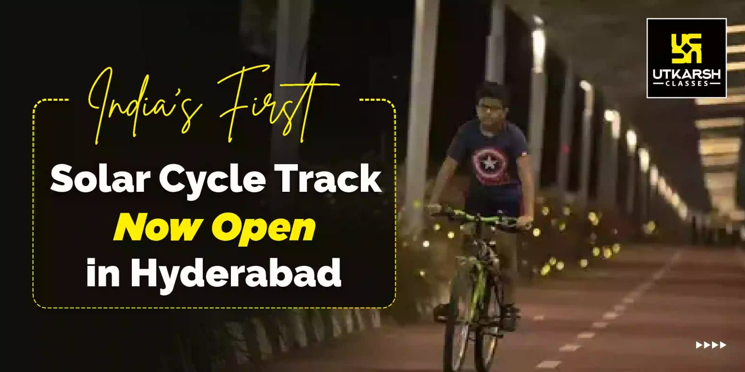 India’s First Solar Cycle Track Opened in Hyderabad