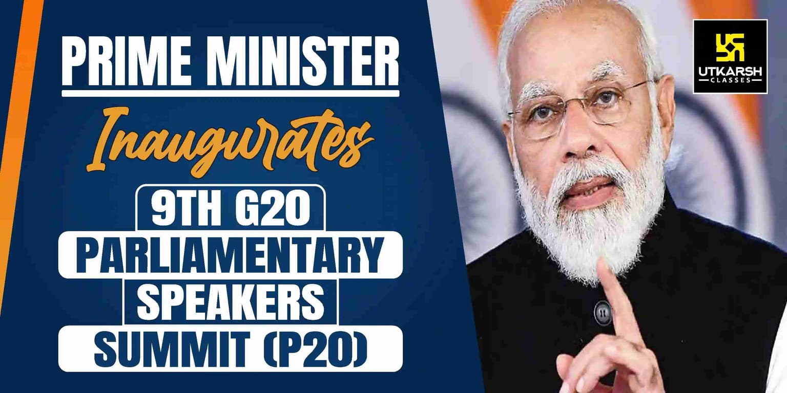 PM inaugurates 9th G20 Parliamentary Speakers Summit (P20)