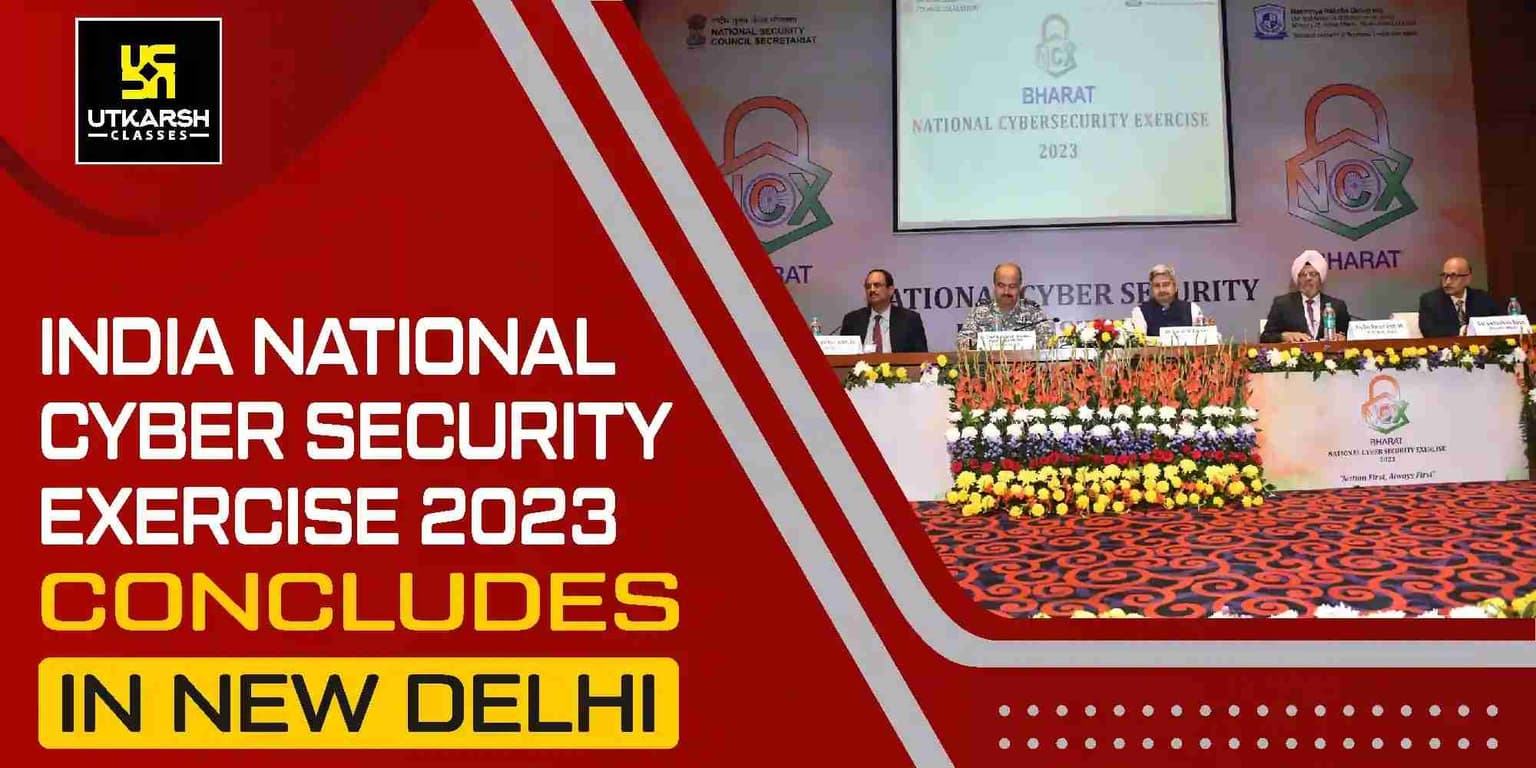 India National Cyber Security Exercise 2023 concludes in New Delhi
