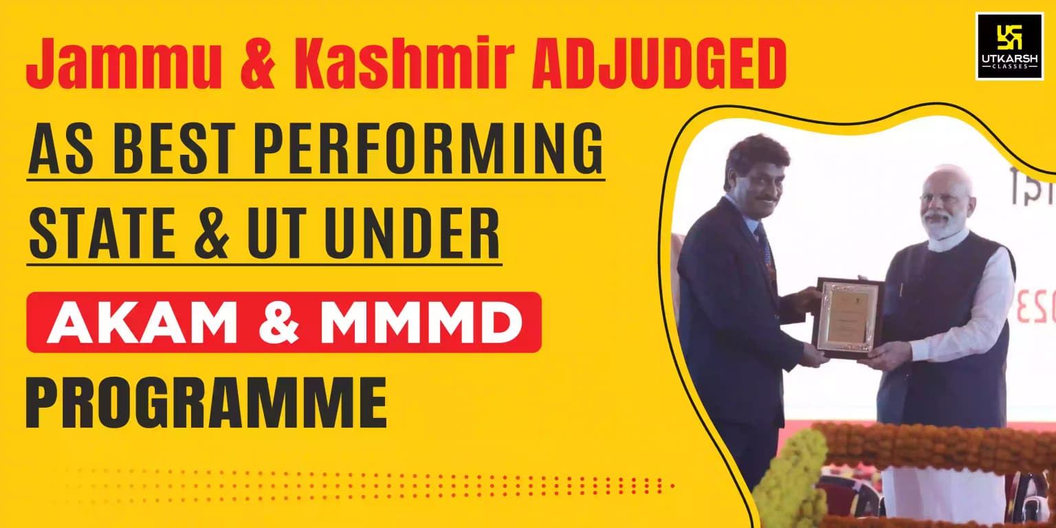 J&K Adjudged as Best Performing State & UT Under AKAM & MMMD Programme