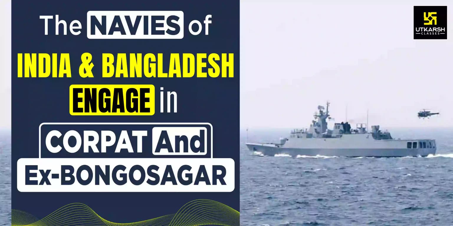 The Navies Of India And Bangladesh Engage In CORPAT And Ex-Bongosagar