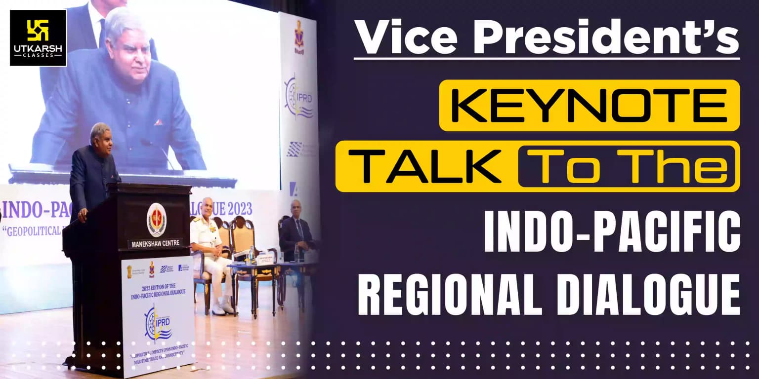 Vice President Keynote Talk To The Indo-Pacific Regional Dialogue