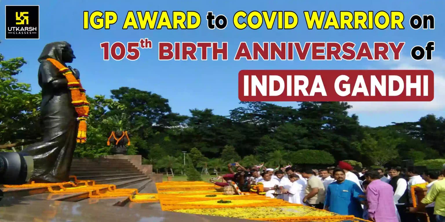 IGP Award To Covid Warrior On 105th Birth Anniversary Of Indira Gandhi