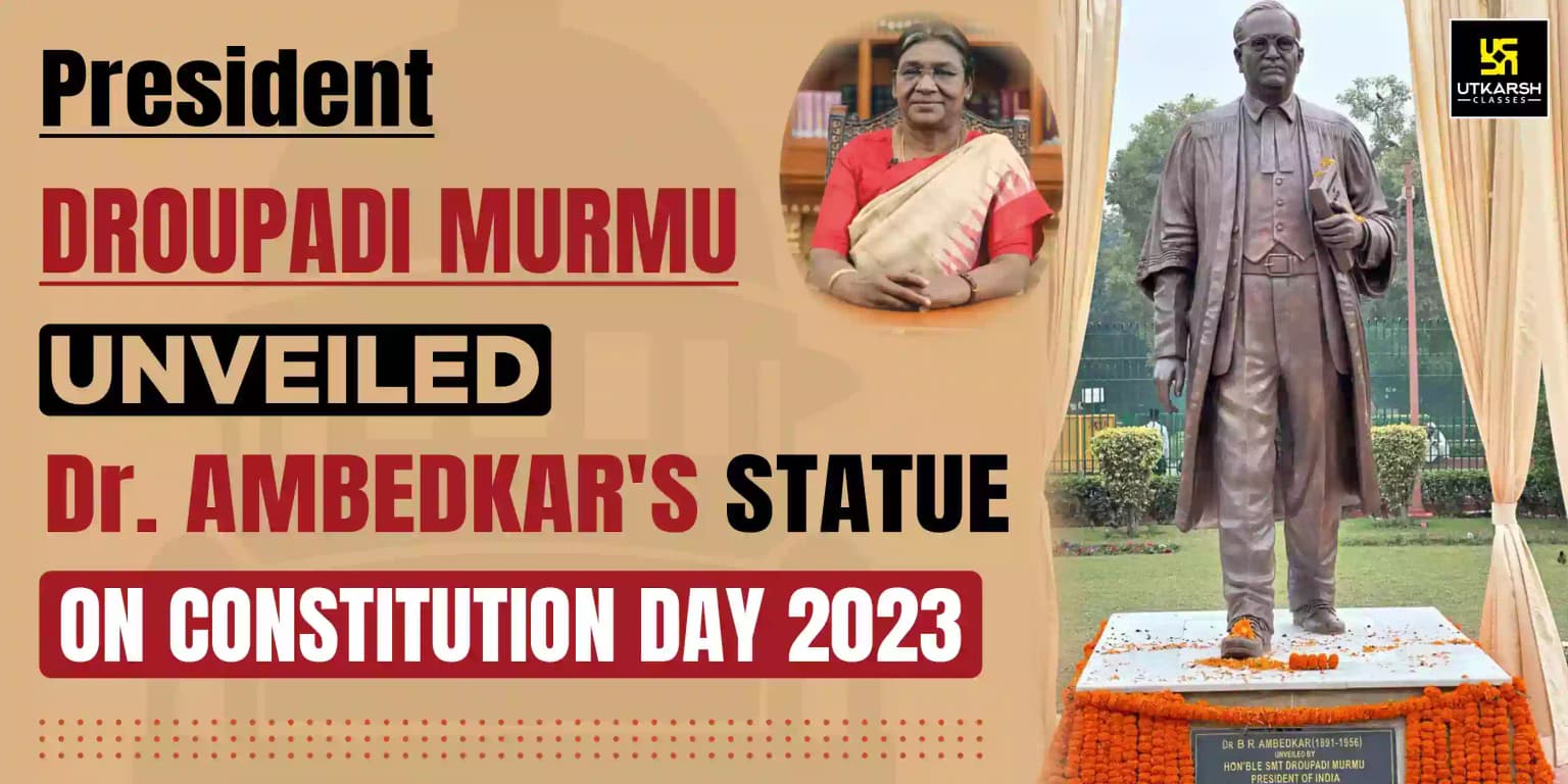 President unveils Dr. Ambedkar's statue in SC on Constitution Day