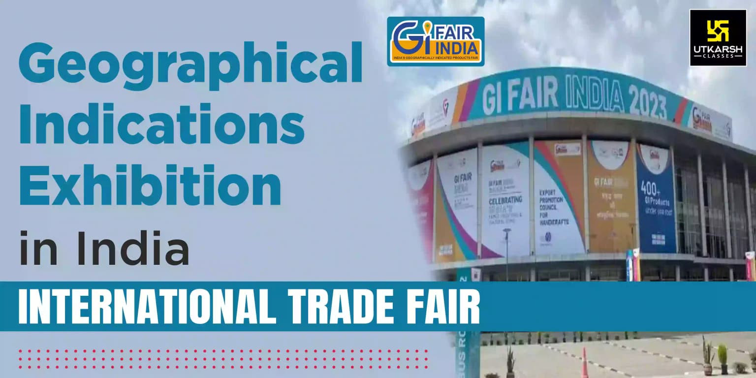 Geographical Indications Exhibition In India International Trade Fair