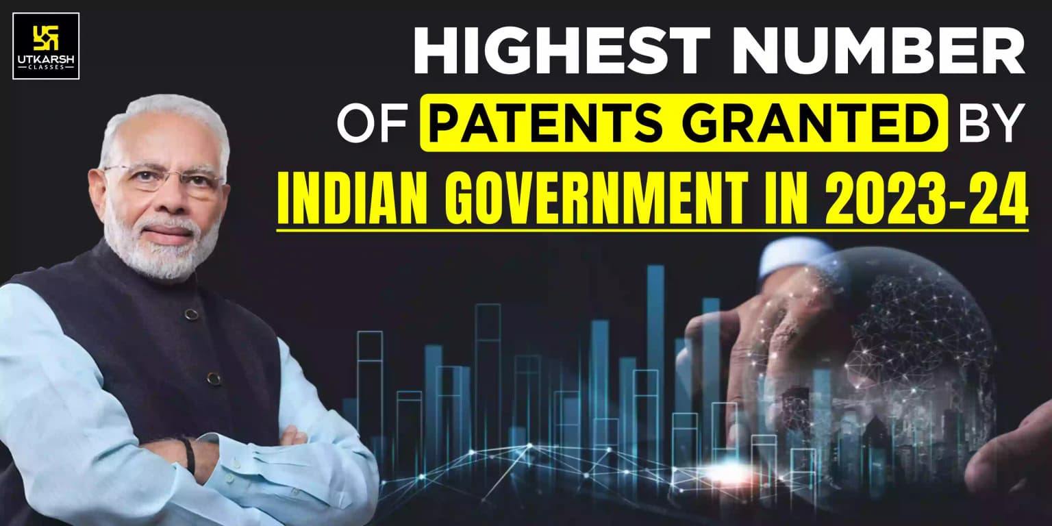 Highest Number Of Patents Granted By Indian Government In 2023-24