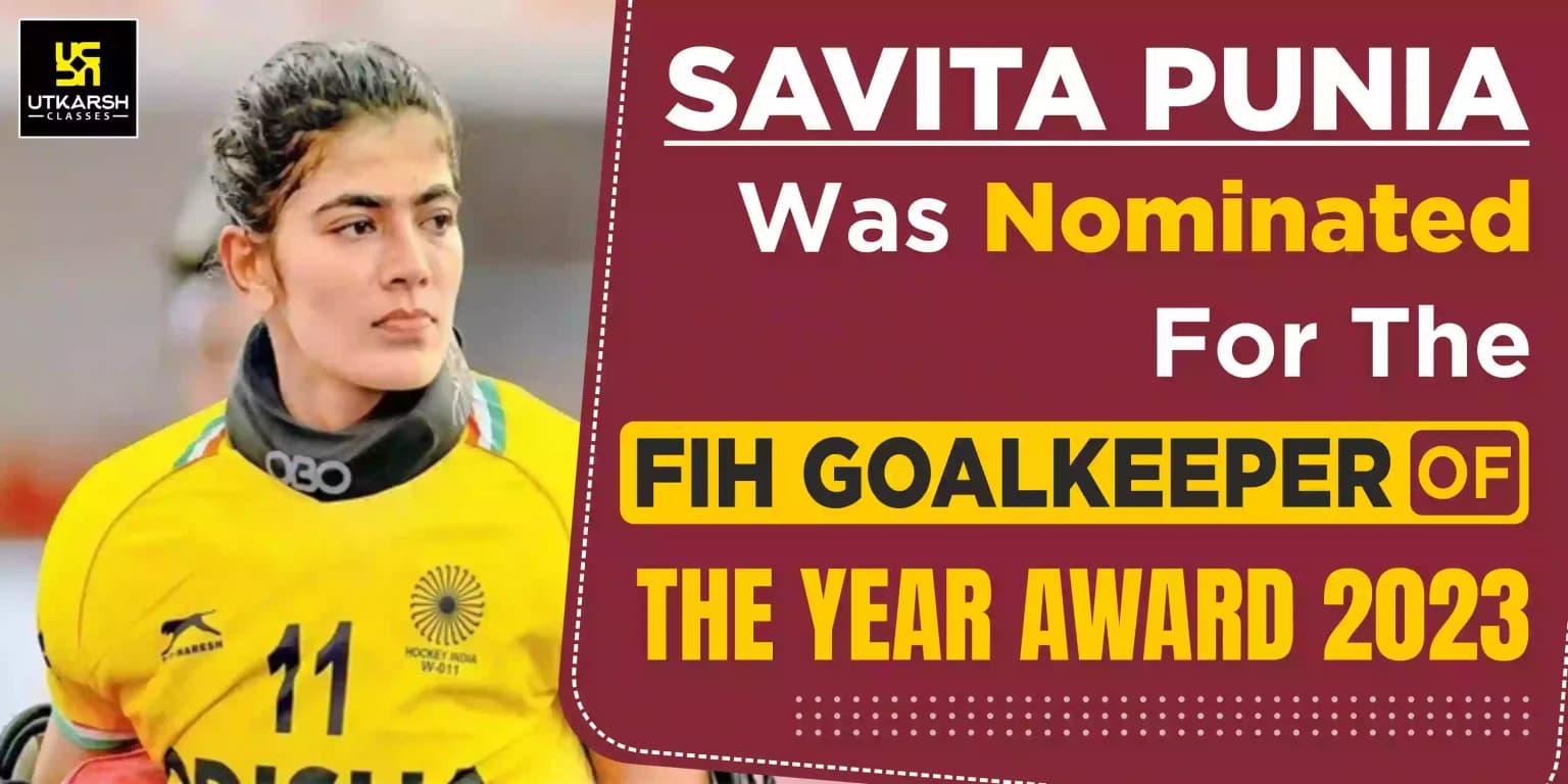 Savita Punia Nominated For The FIH Goalkeeper Of The Year Award 2023