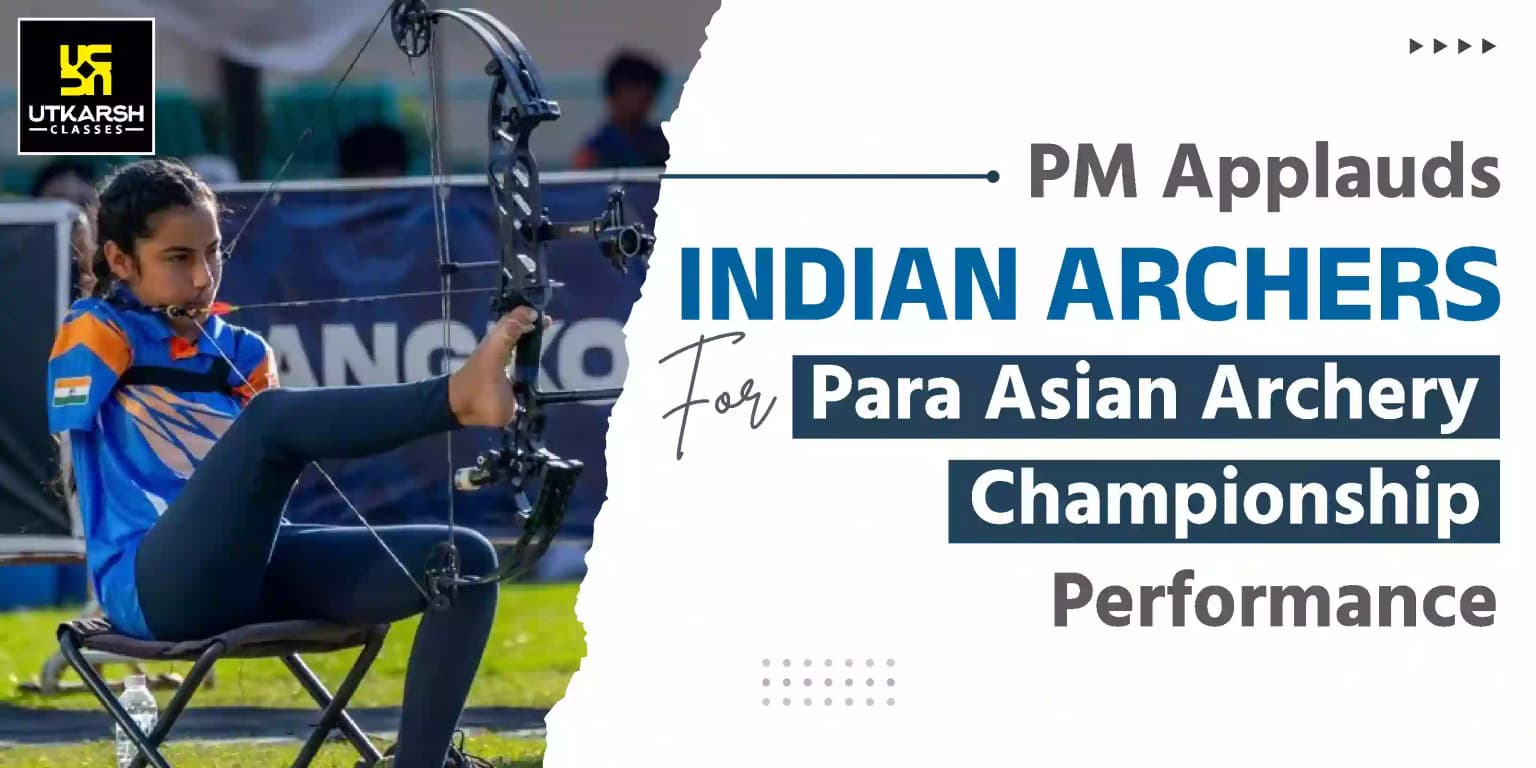 PM applauds Indian archers for Para Asian Archery Championship