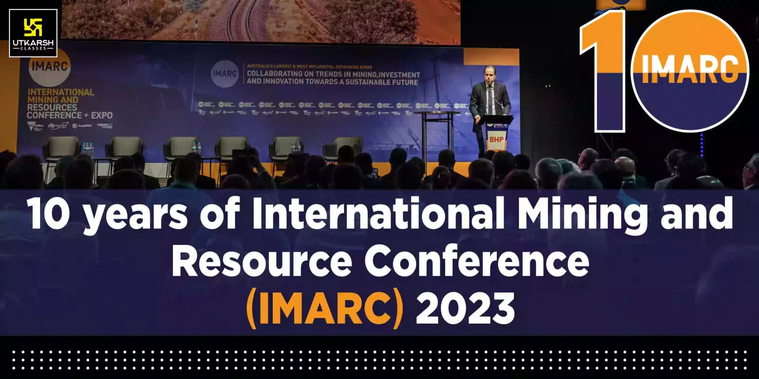 10 Years Of International Mining And Resource Conference (IMARC) 2023