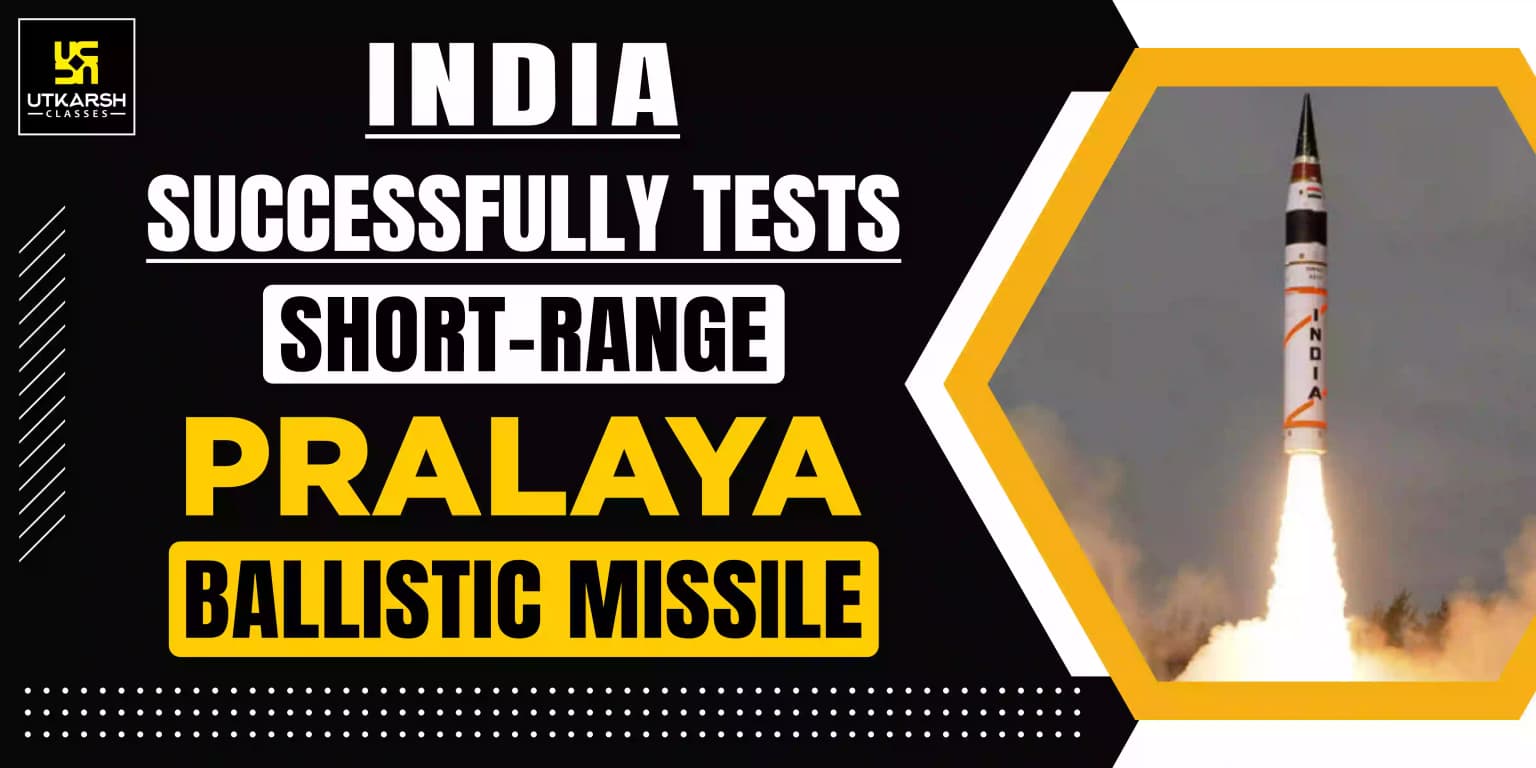 India Successfully Tests Short-Range 'Pralay' Ballistic Missile