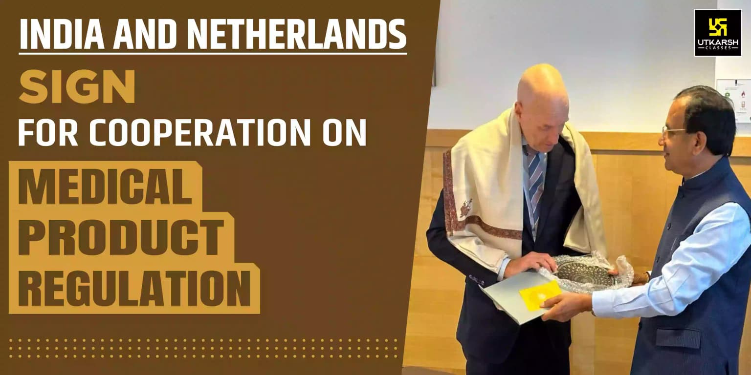 India & Netherlands Sign For Cooperation On Medical Product Regulation