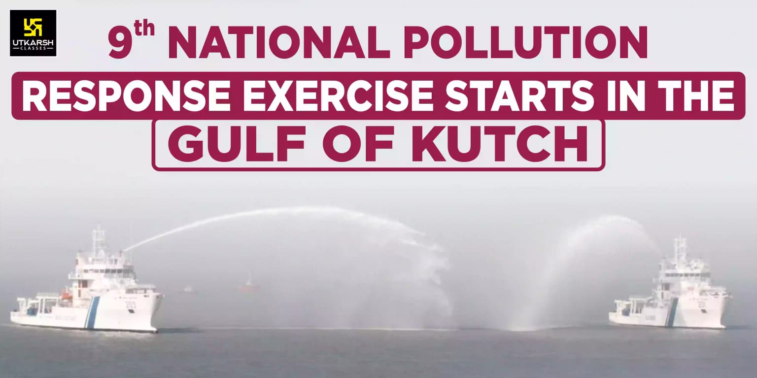 9th National Pollution Response Exercise starts in the Gulf of Kutch