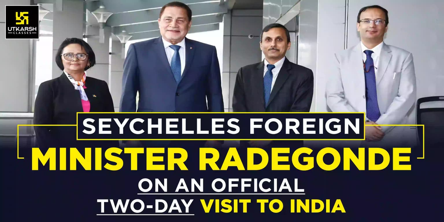 Seychelles Foreign Minister Radegonde on official 2 Day visit to India