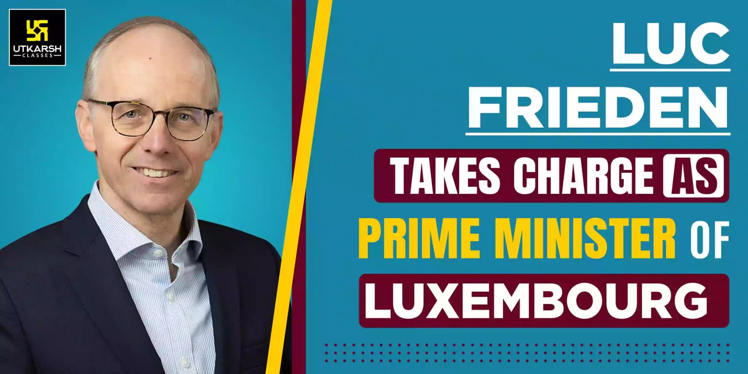 Luc Frieden Takes Charge As Prime Minister Of Luxembourg