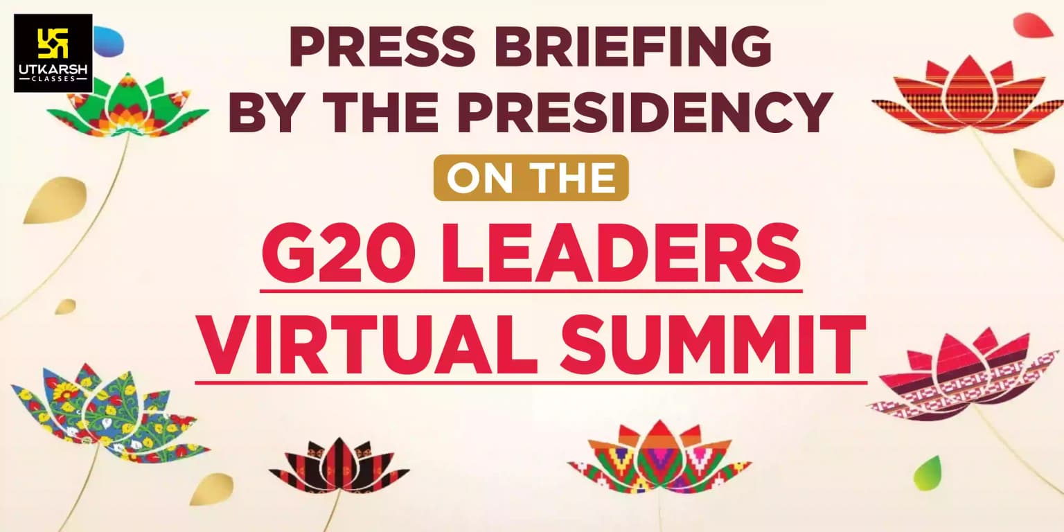 Press Briefing by the Presidency on the G20 Leaders' Virtual Summit
