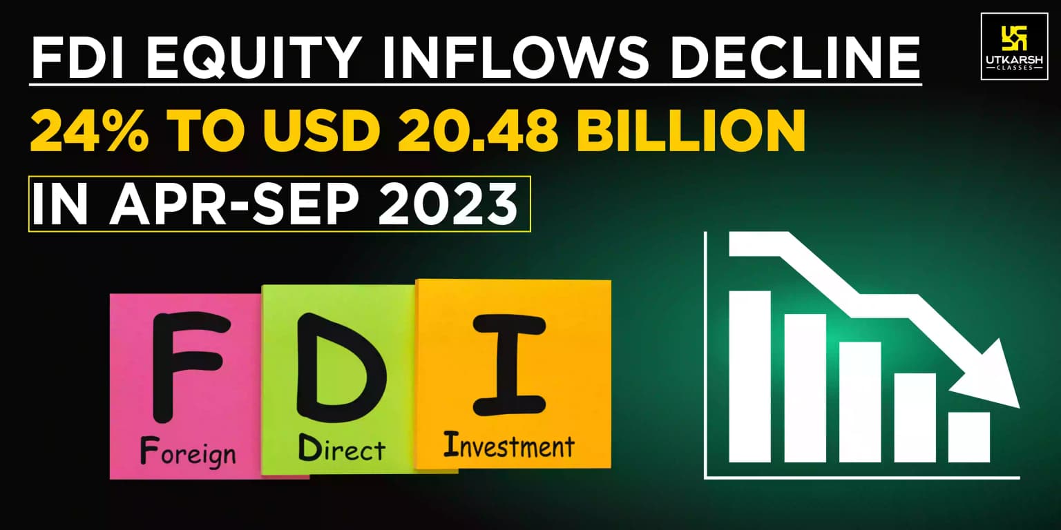 FDI Equity Inflows Decline 24% To USD 20.48 Billion In Apr-Sep 2023