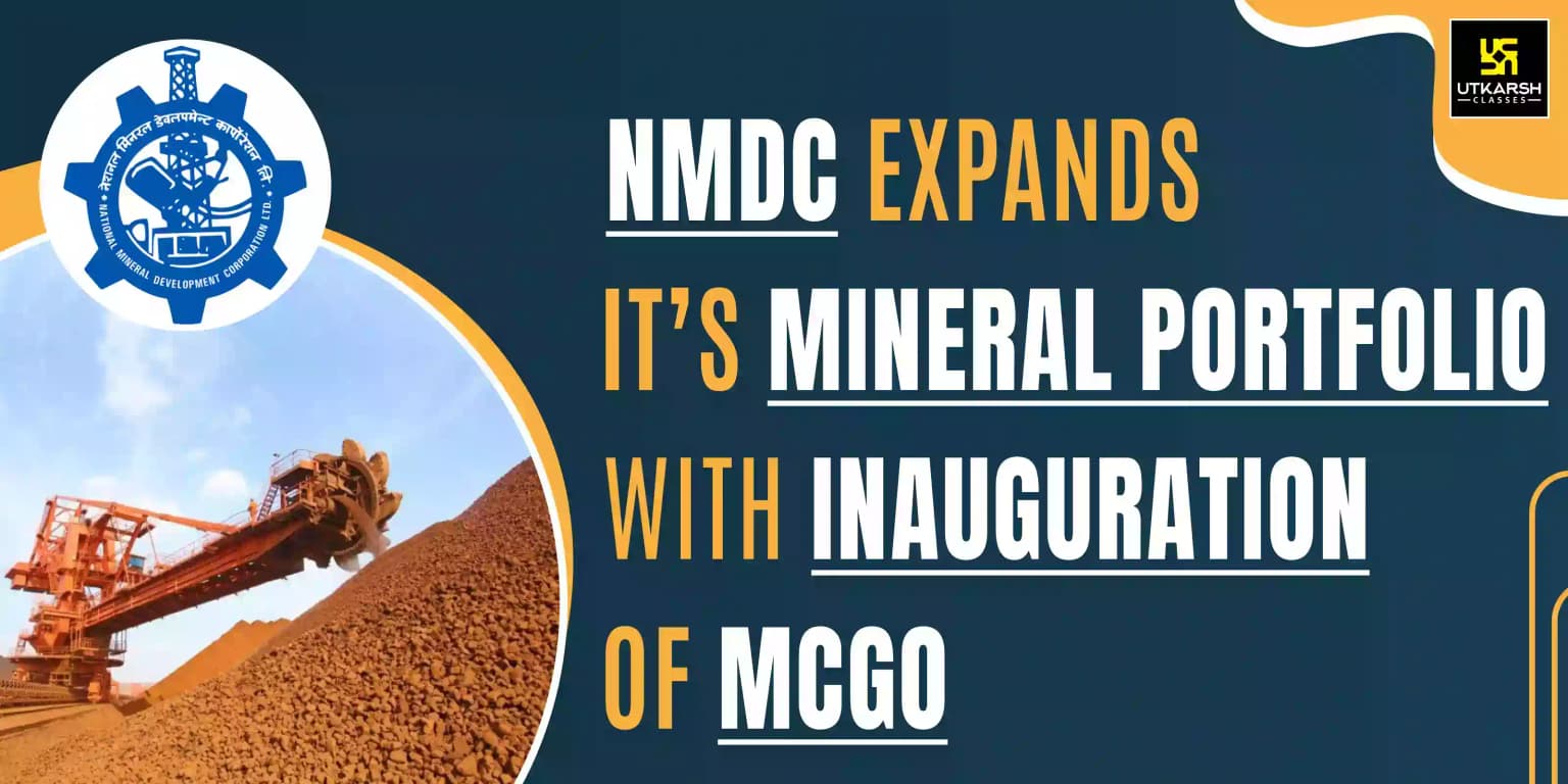NMDC Expands Its Mineral Portfolio With Inauguration Of MCGO