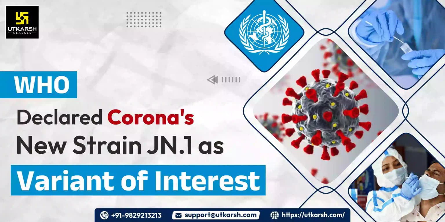 WHO Declared Corona's New Strain JN.1 As "Variant Of Interest"