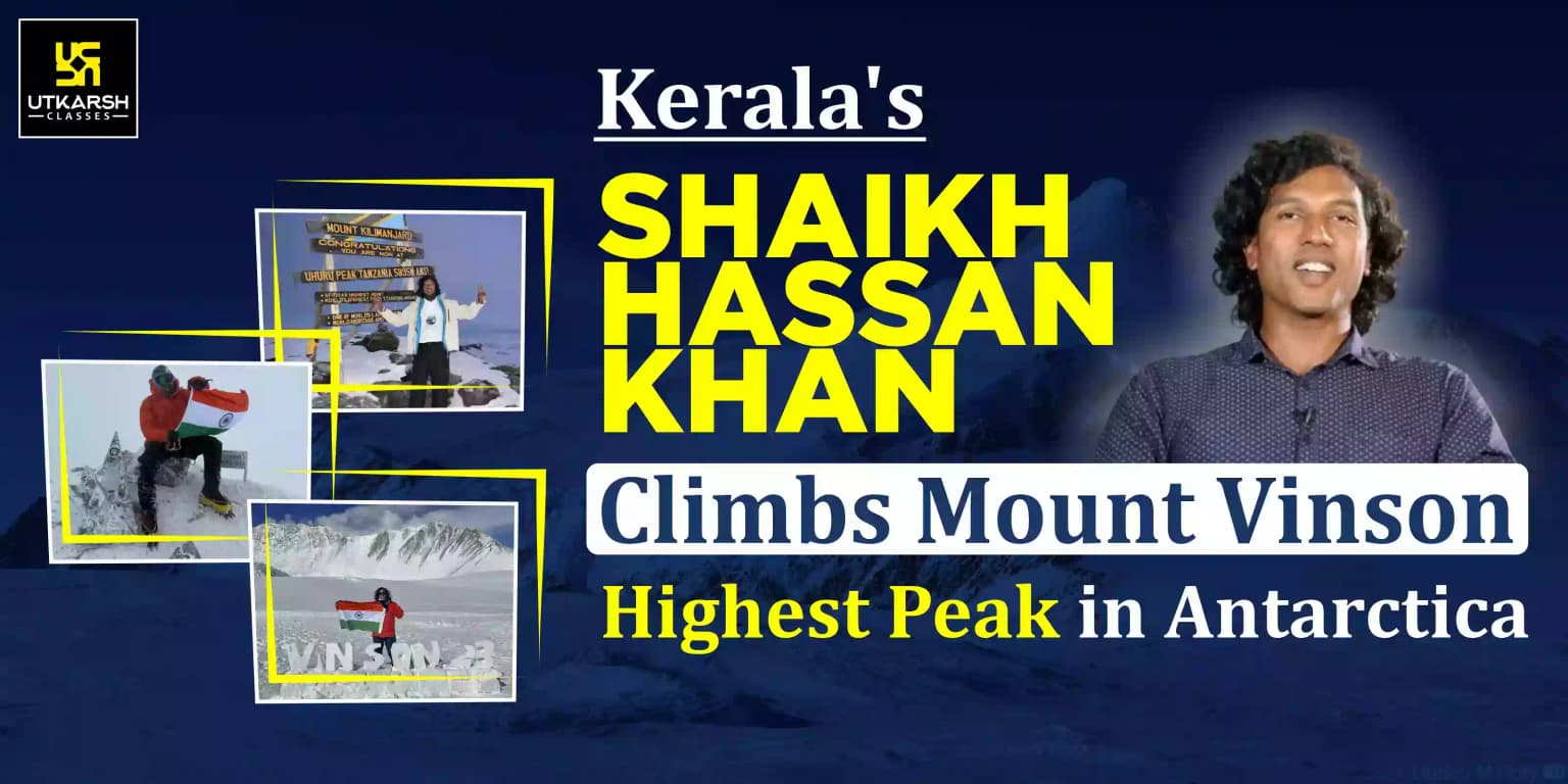 Kerala's Shaikh Hassan Khan climbs Mount Vinson in Antarctica