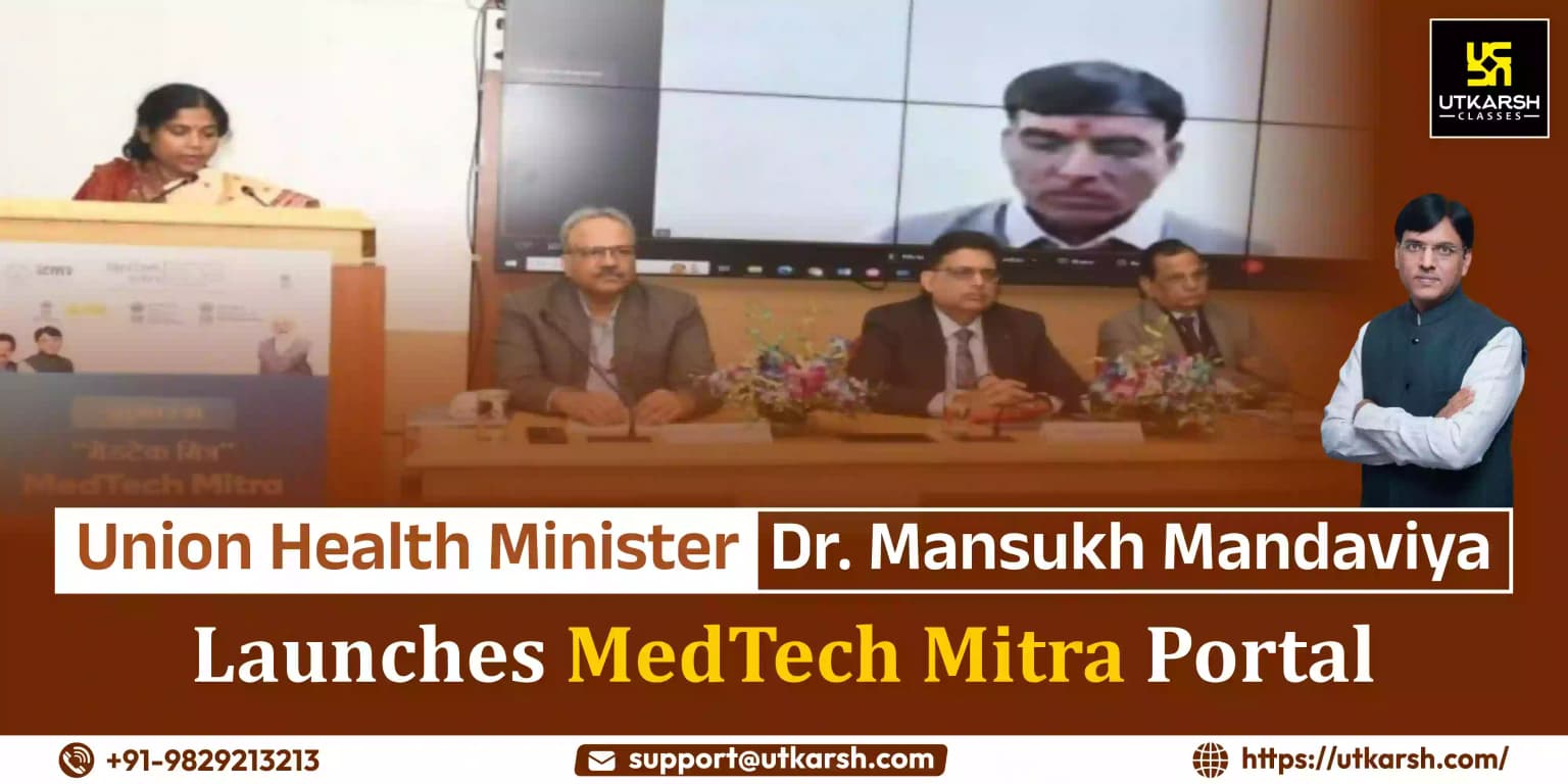 Health Minister Dr. Mansukh Mandaviya launches “MedTech Mitra” Portal