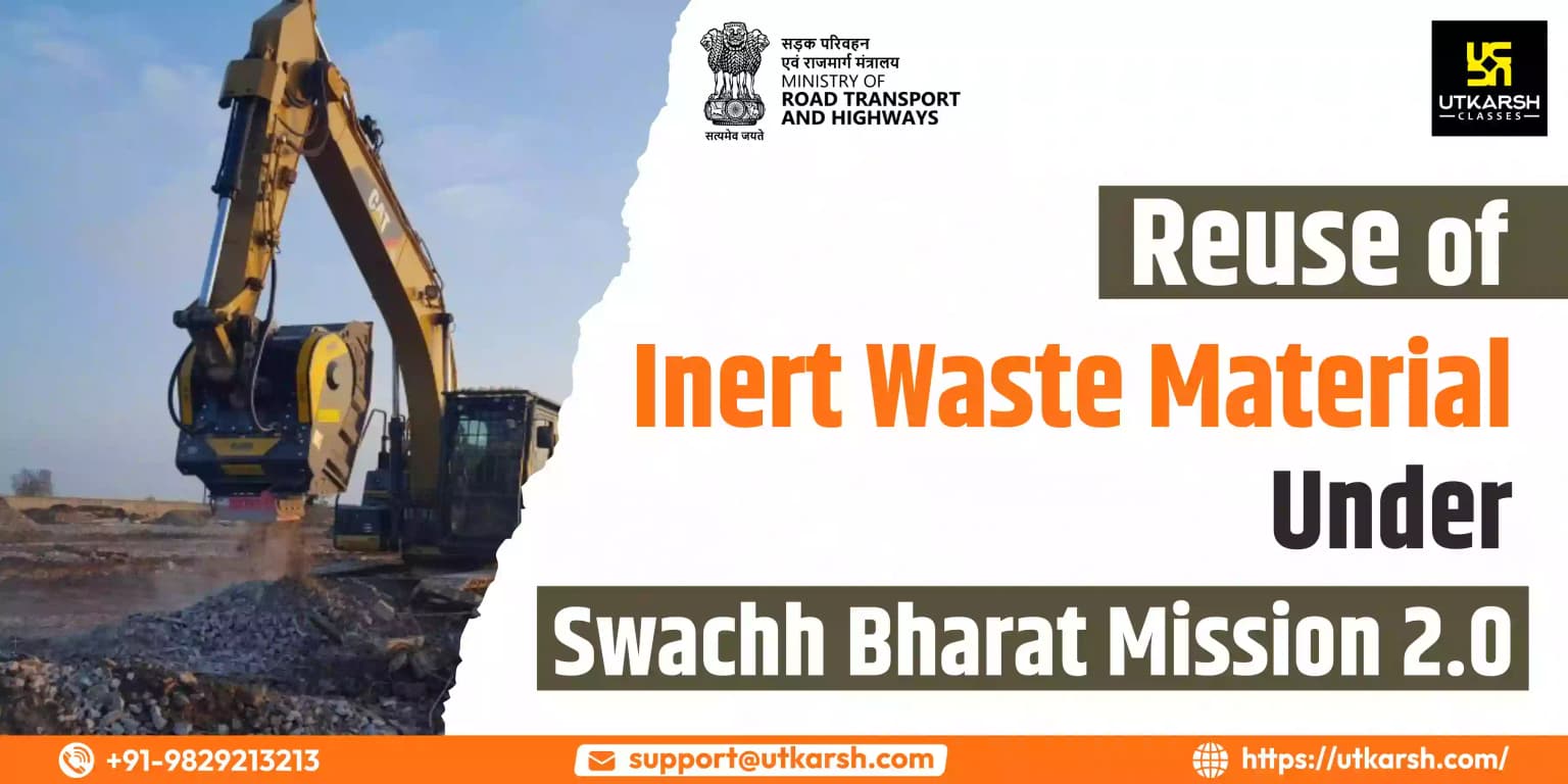Reuse of Inert Waste Material under Swachh Bharat Mission 2.0