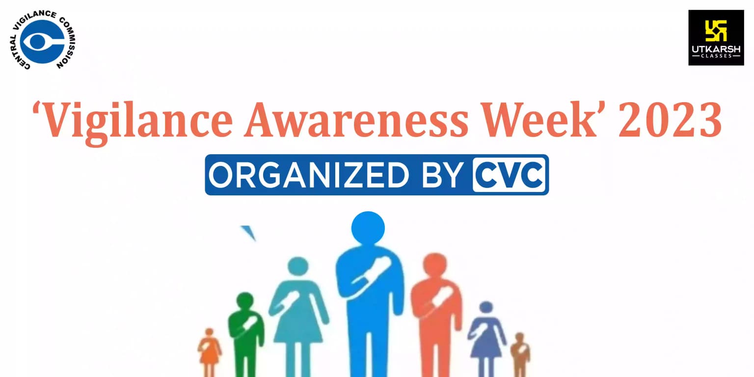 CVC is organizing ‘Vigilance Awareness Week’ 2023