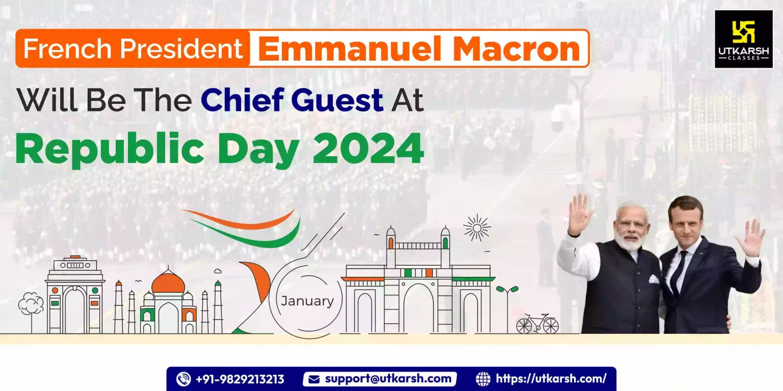 Emmanuel Macron Will Be The Chief Guest At Republic Day 2024