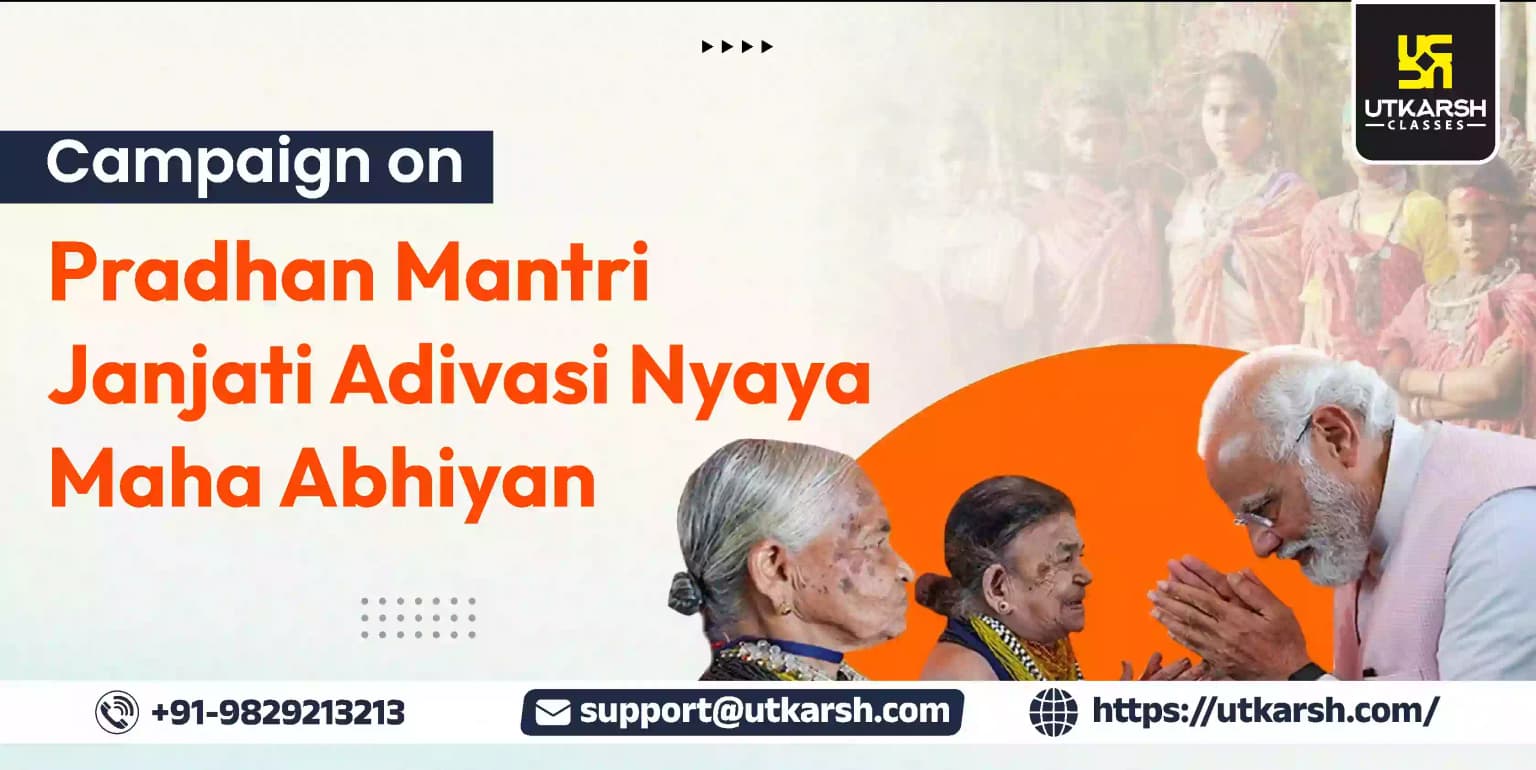 Campaign On Pradhan Mantri Janjati Adivasi Nyaya Maha Abhiyan