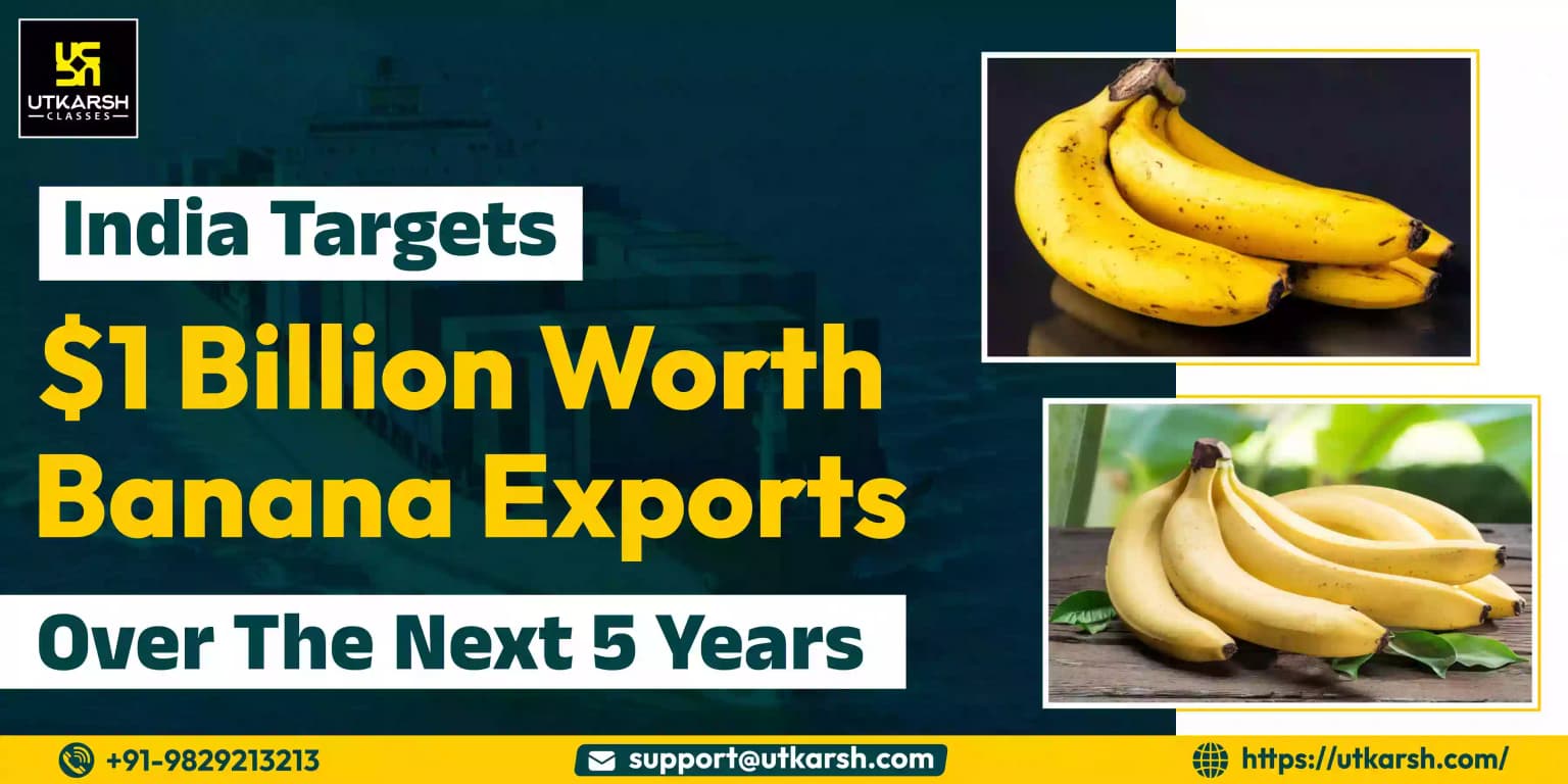 India Targets $1 Billion Worth Banana Exports Over The Next 5 Years