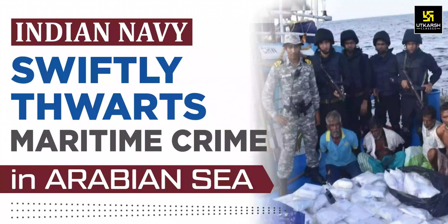 Indian Navy Swiftly Thwarts Maritime Crime In Arabian Sea