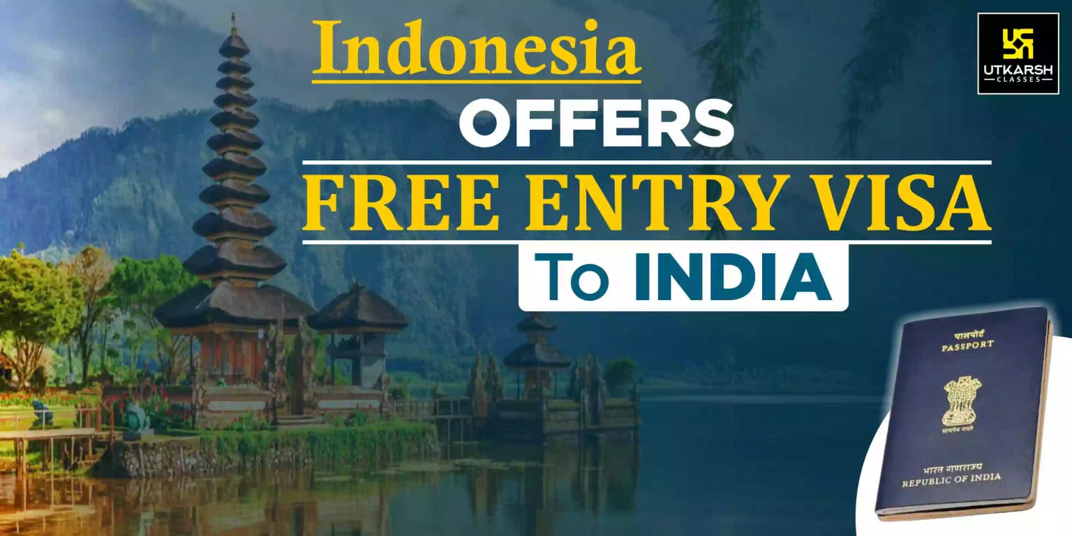 Indonesia Offers Free Entry Visa To India
