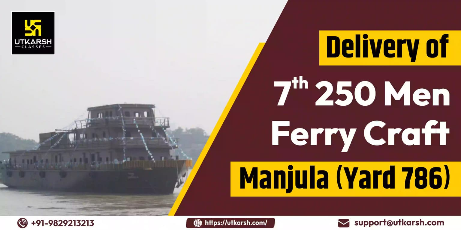 Delivery Of 7th 250 Men Ferry Craft ‘Manjula’ (Yard 786)