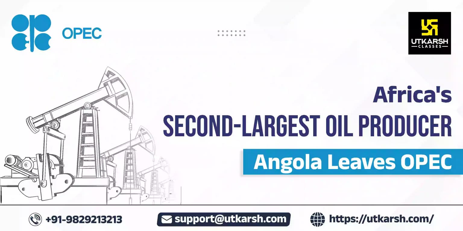 Africa's Second-Largest Oil Producer Angola Leaves OPEC