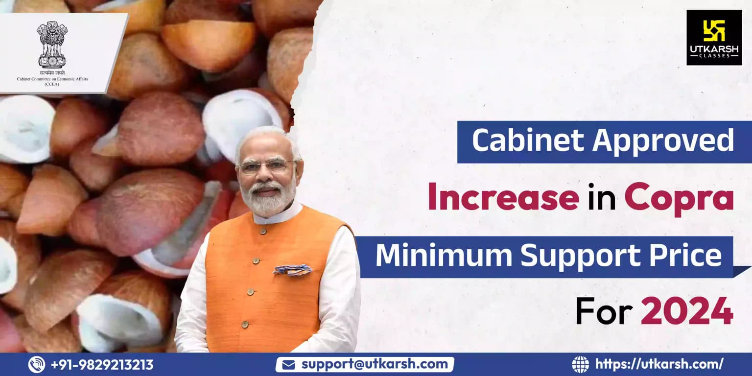 Cabinet Approved Increase In Copra Minimum Support Price For 2024 Season