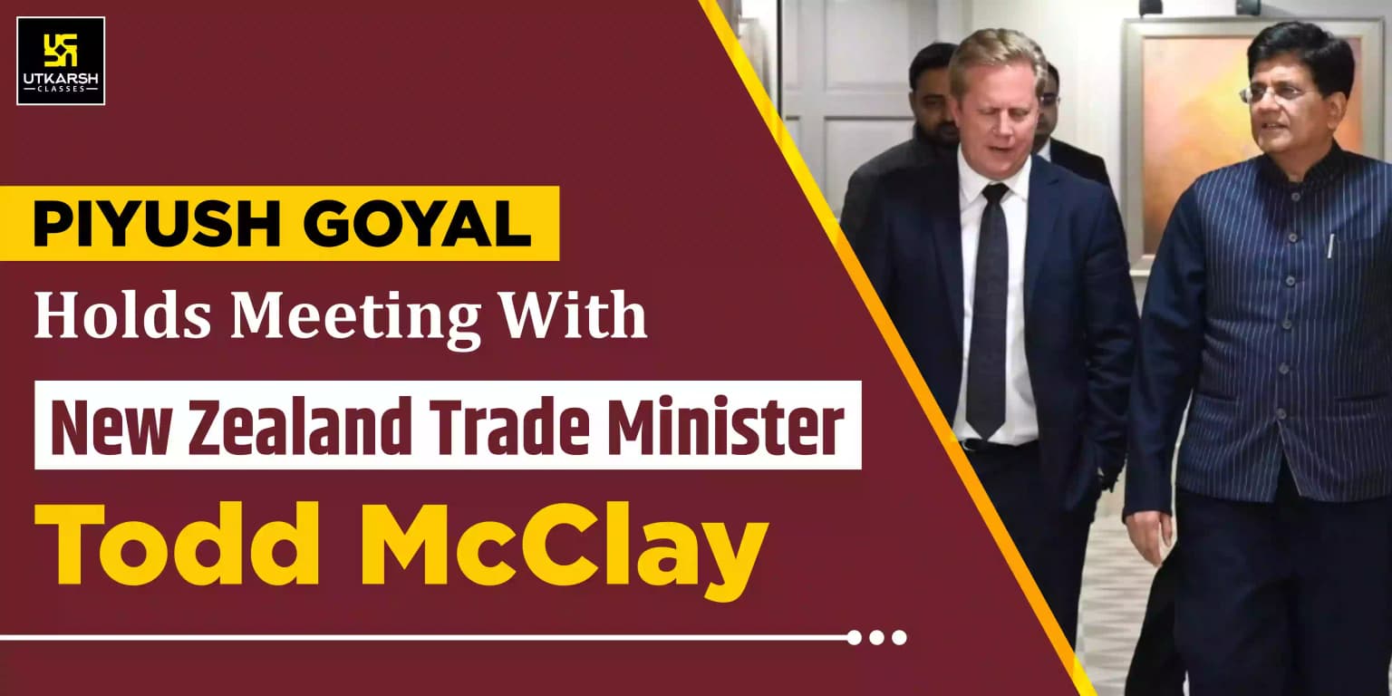 Piyush Goyal holds meeting with New Zealand Trade Minister McClay