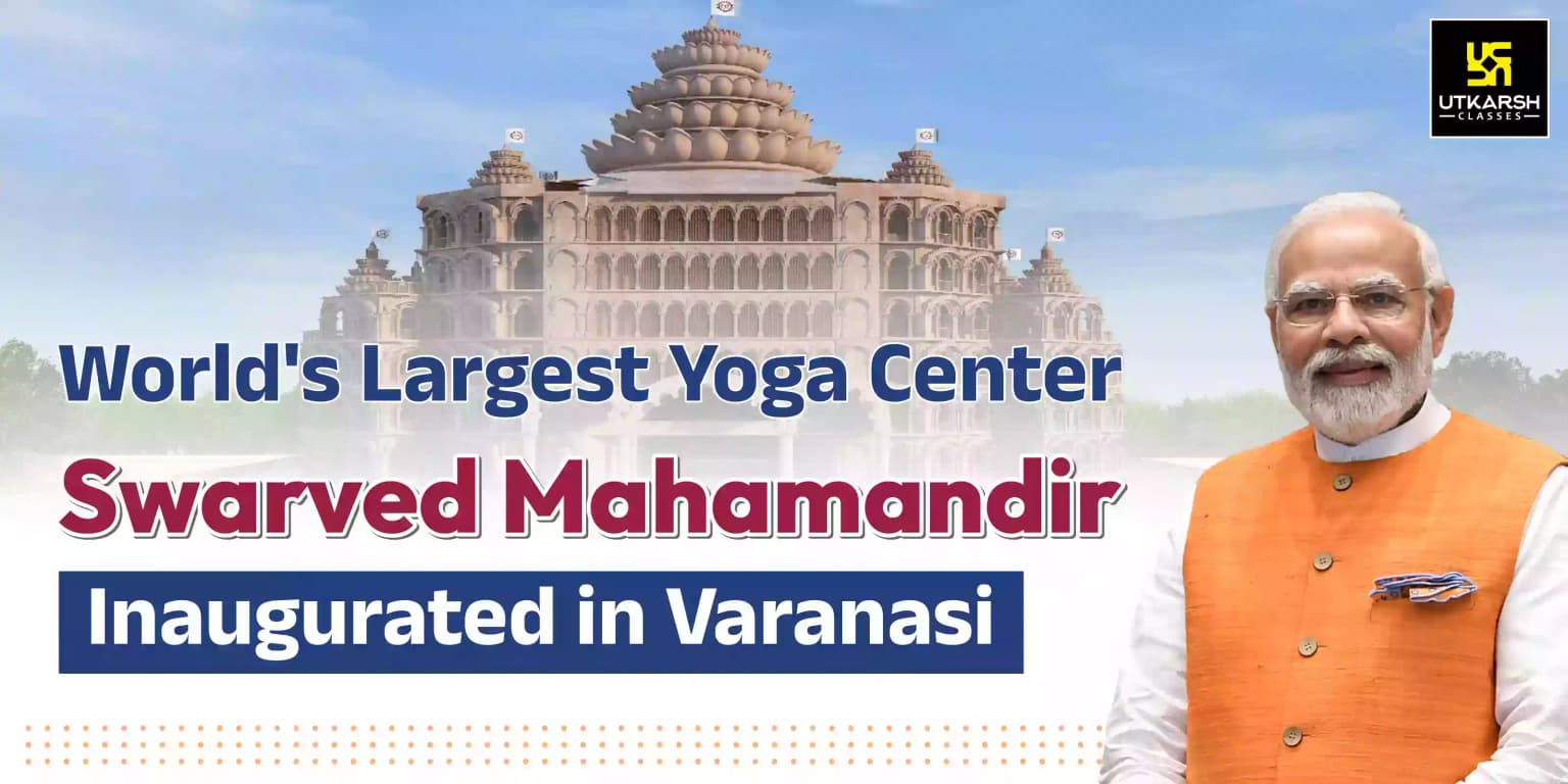 World's Largest Yoga Center Swarved Mahamandir Inaugurated In Varanasi