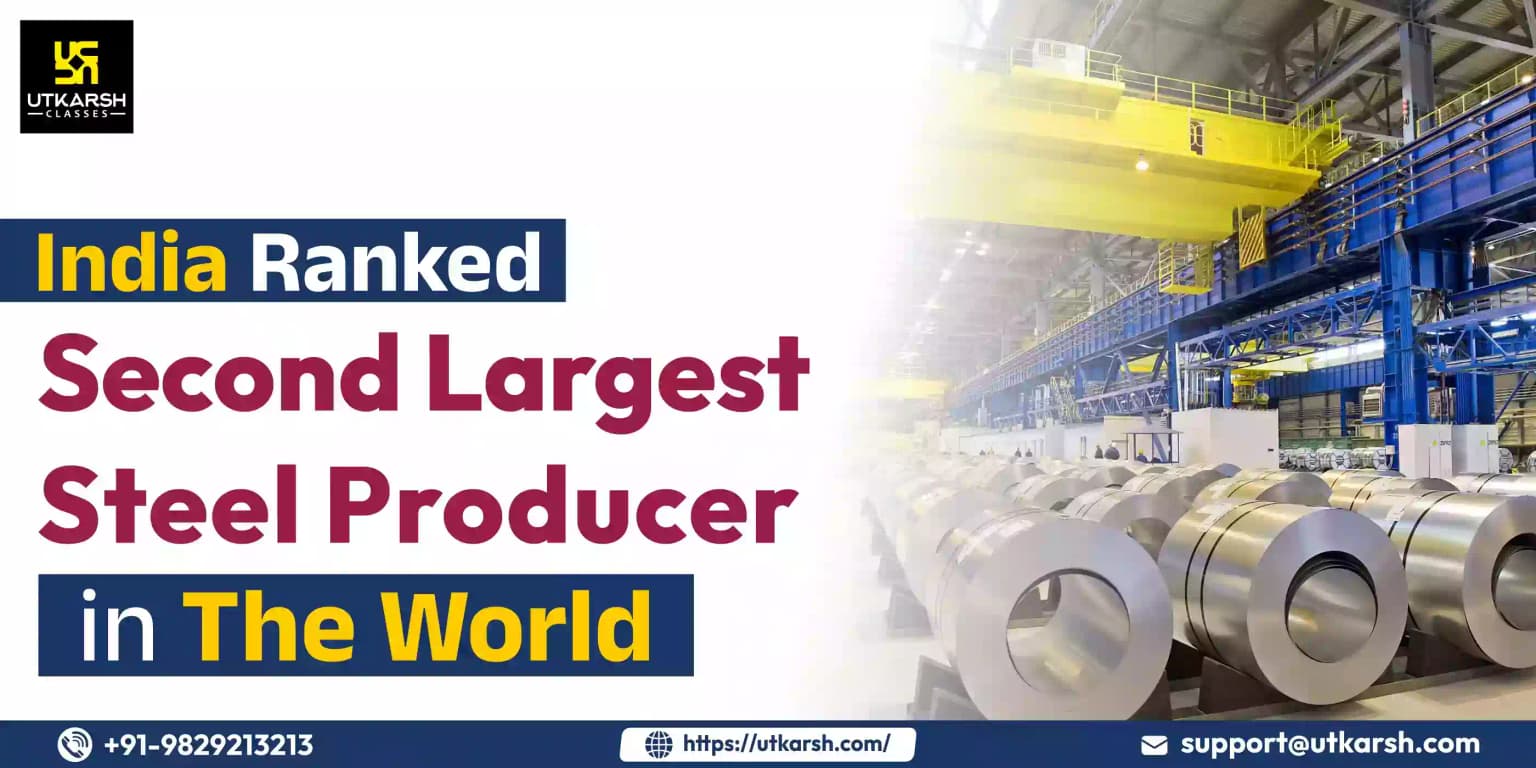 India Ranked Second Largest Steel Producer in the World