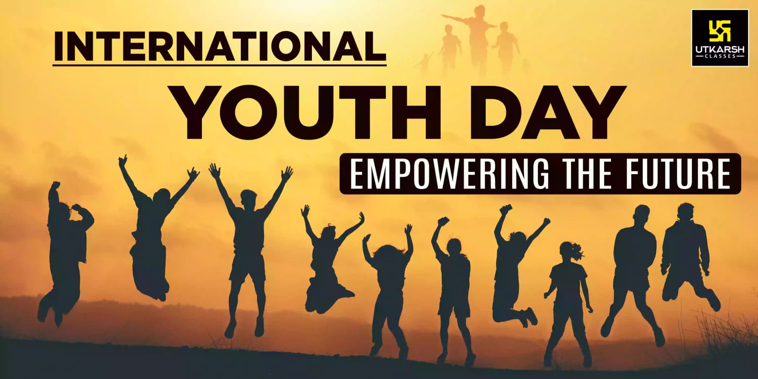 International Youth Day: Empowering the Future