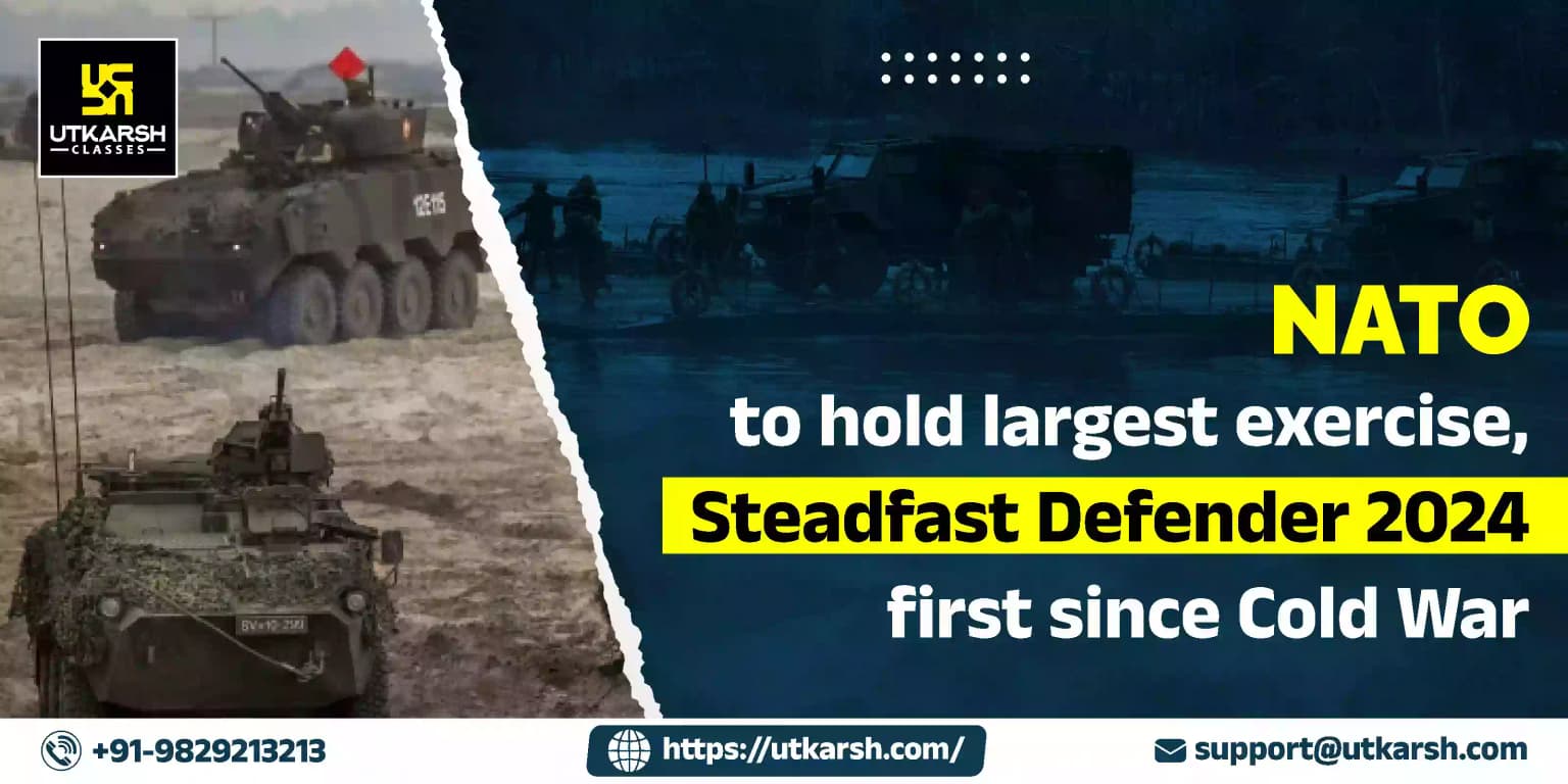 NATO's Biggest War Exercise Since Cold War: Steadfast Defender 2024