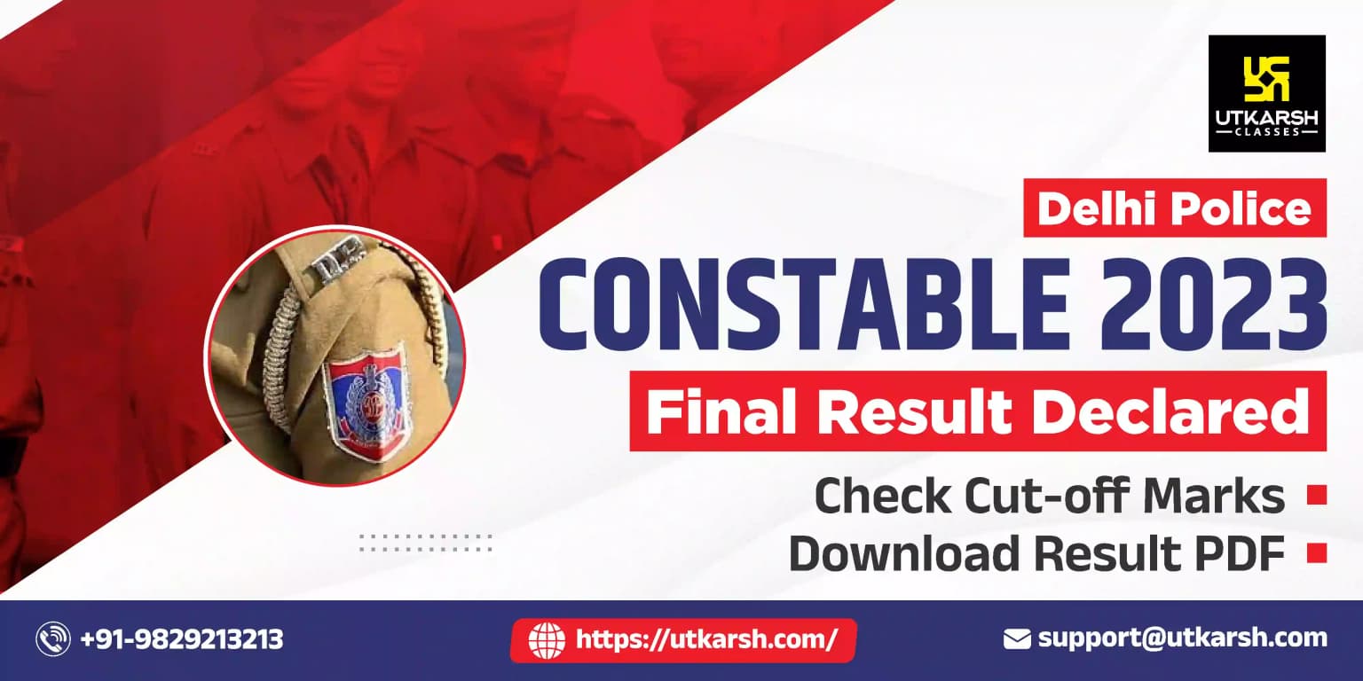 दिल्ली पुलिस कांस्टेबल अंतिम परिणाम 2023 जारी: परिणाम पीडीएफ देखें