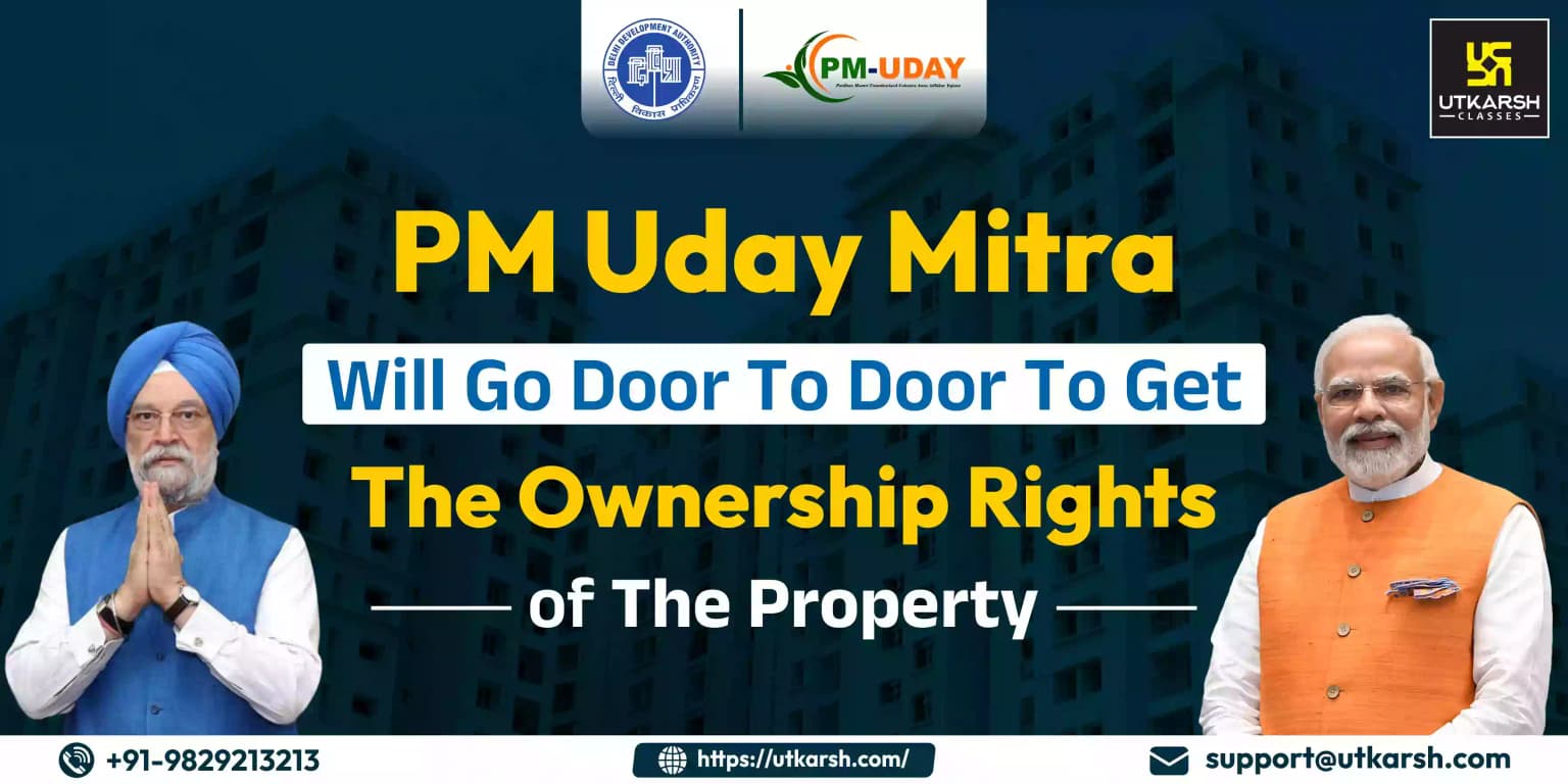 PM Uday Mitra will go door to door to get the ownership rights of the property