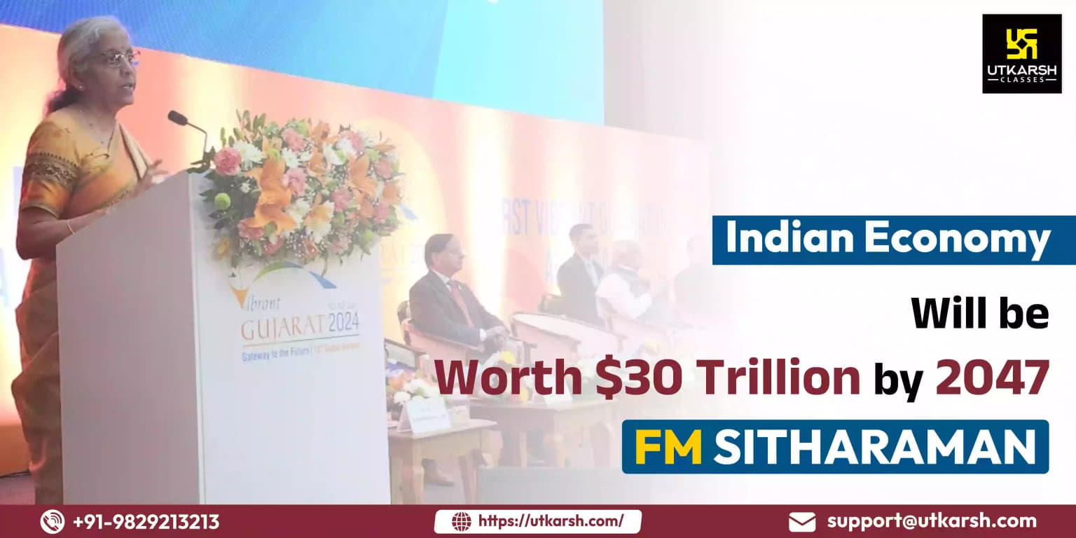 Indian Economy Will Be Worth $30 Trillion By 2047: FM Sitharaman