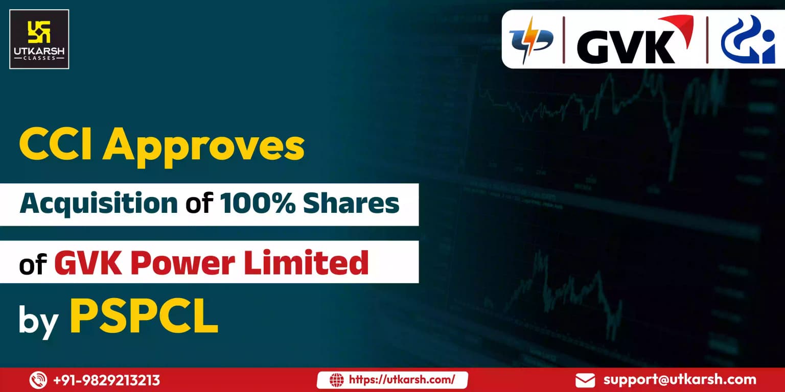 CCI Approves Acquisition Of 100% Shares Of GVK Power Limited By PSPCL