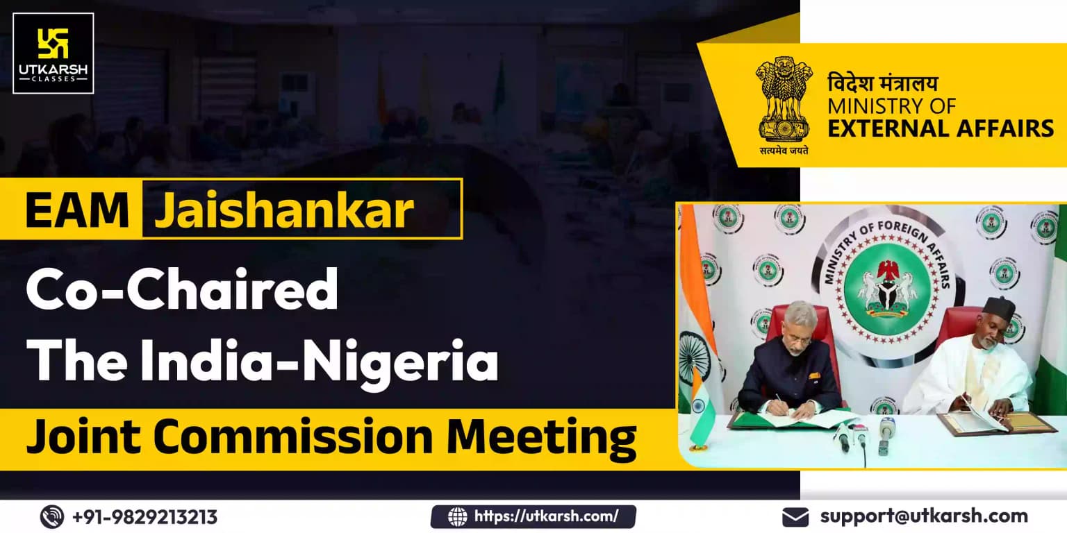 EAM Jaishankar Co-chaired the 6th India-Nigeria Joint Commission meeting