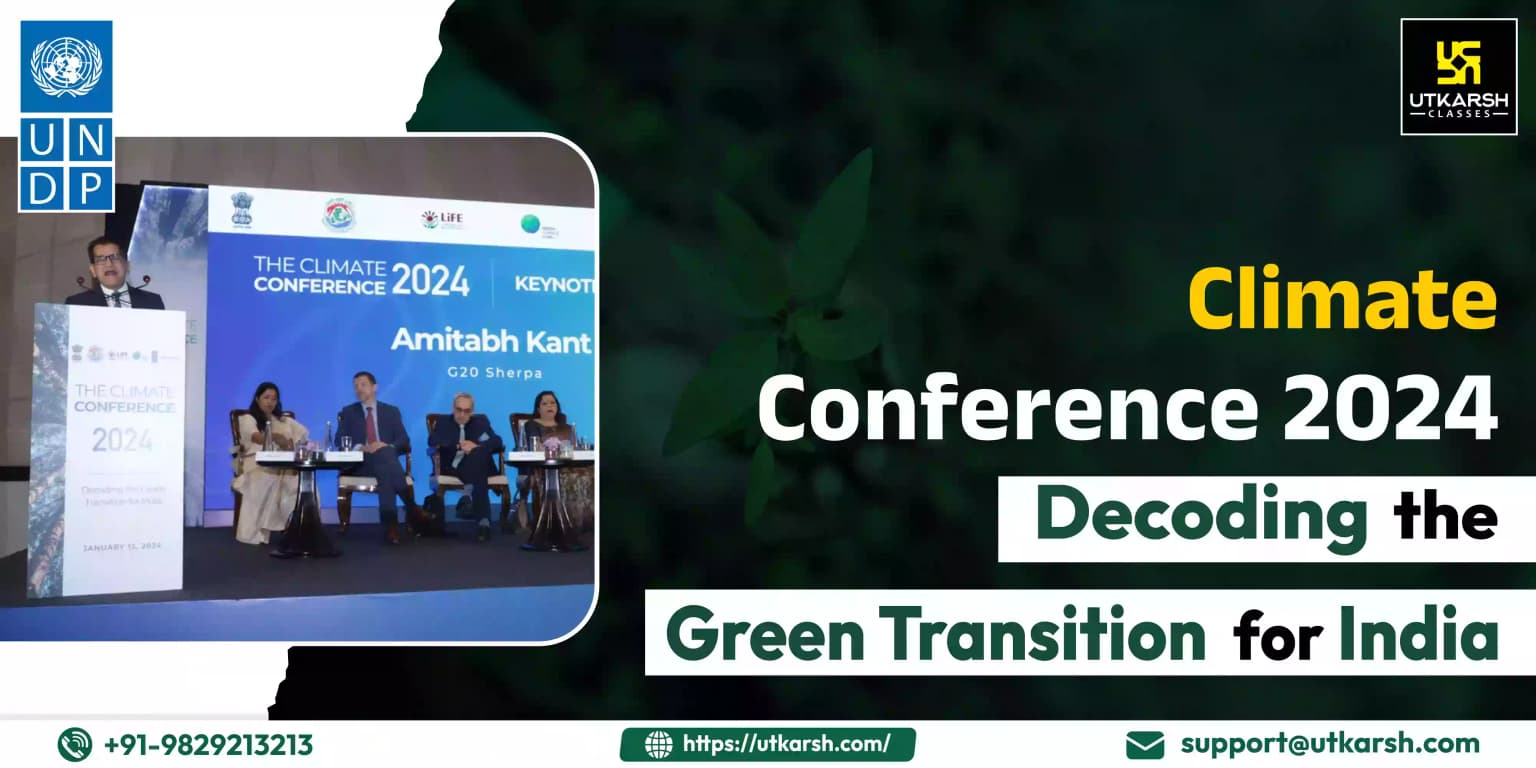 Climate Conference 2024: Decoding the Green Transition for India