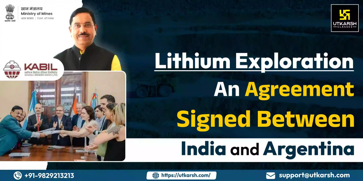 Lithium Exploration: An Agreement Signed Between India and Argentina