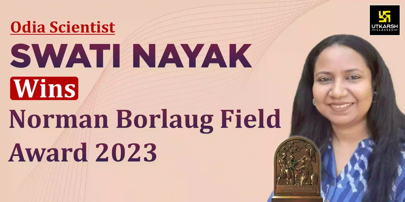 Odia Scientist Swati Nayak Wins Norman Borlaug Field Award 2023