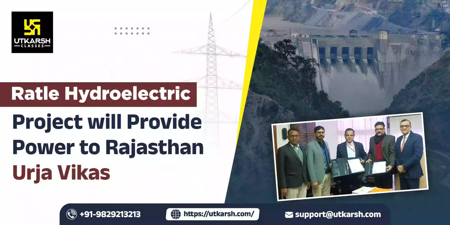 Ratle Hydroelectric Project Will Provide Power To Rajasthan Urja Vikas